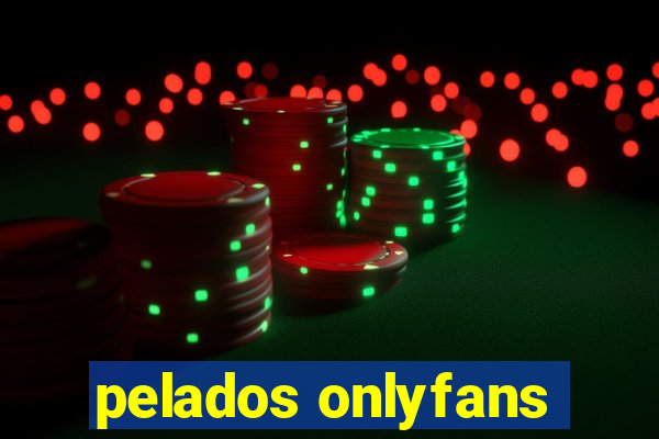 pelados onlyfans
